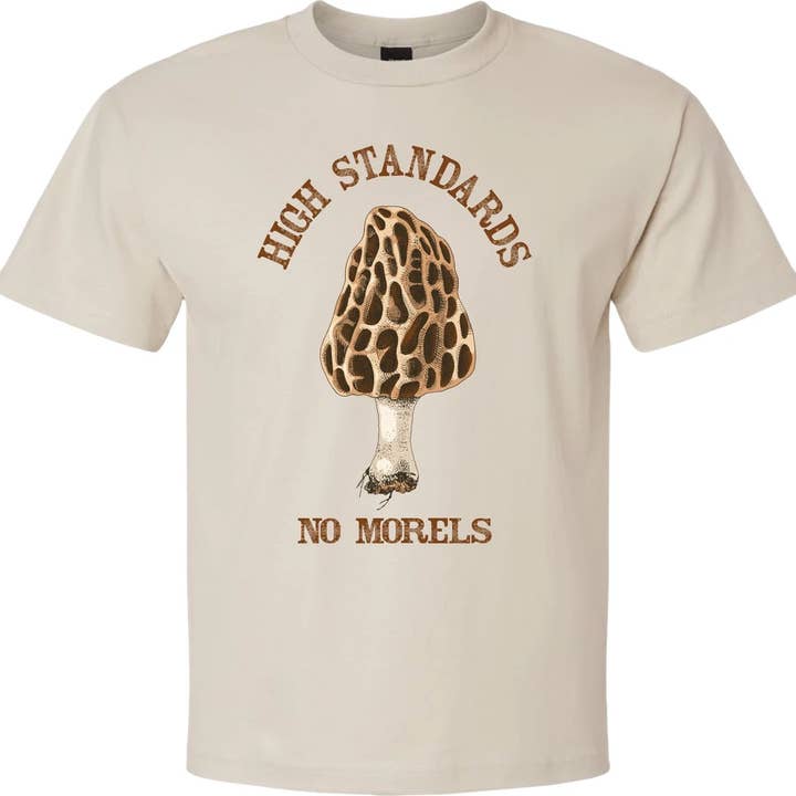High Standards No Morels T-Shirt for wholesale by BoyerHouse