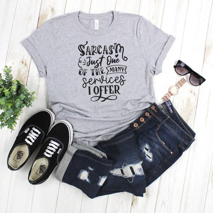 Sarcasm Just One of the Many Services I Offer Printed Tee for wholesale by Simple Tymes