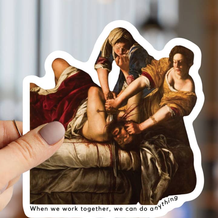Besties Doing a Nice Beheading! Holofernes Feminist Sticker for wholesale by GetBullish