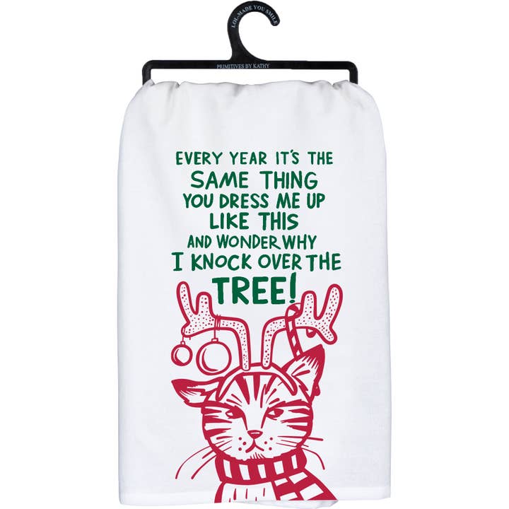 Cat Why I Knock Over The Tree Kitchen Towel for wholesale by Primitives by Kathy