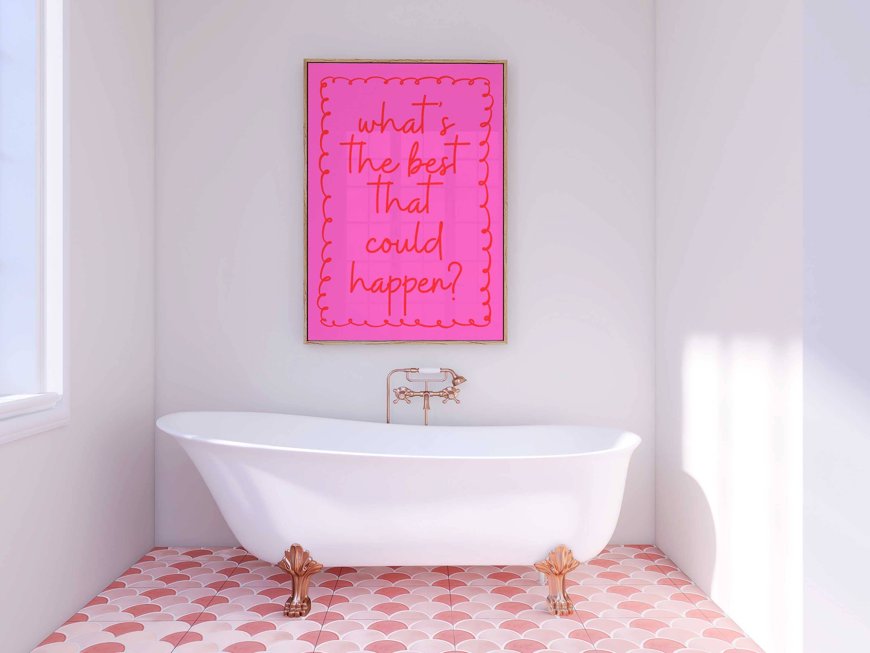 D'LUXE PRINTS - Wholesale Poster - What's The Best That Could Happen Print II3