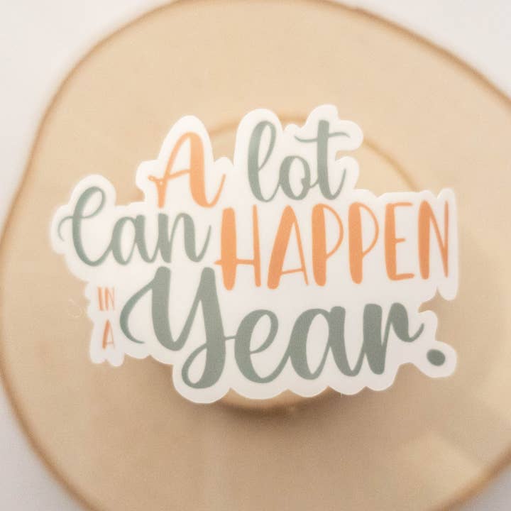 Aufkleber „Viel kann in einem Jahr passieren“, inspirierender Aufkleber für den Großhandel von Syera Love & Co.