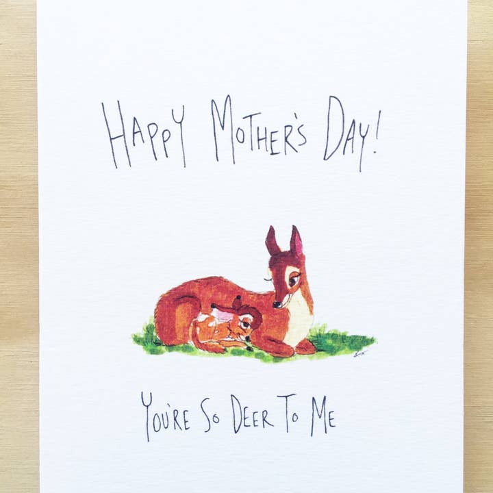 Happy Mother's Day, You're So Deer To Me for wholesale by Well Drawn