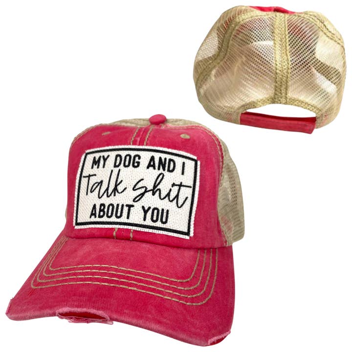 dkhandmade - Wholesale Trucker Hat - Unisex - MY DOG AND I TALK SHIT ABOUT YOU | UNISEX HAT | DISTRESSED8