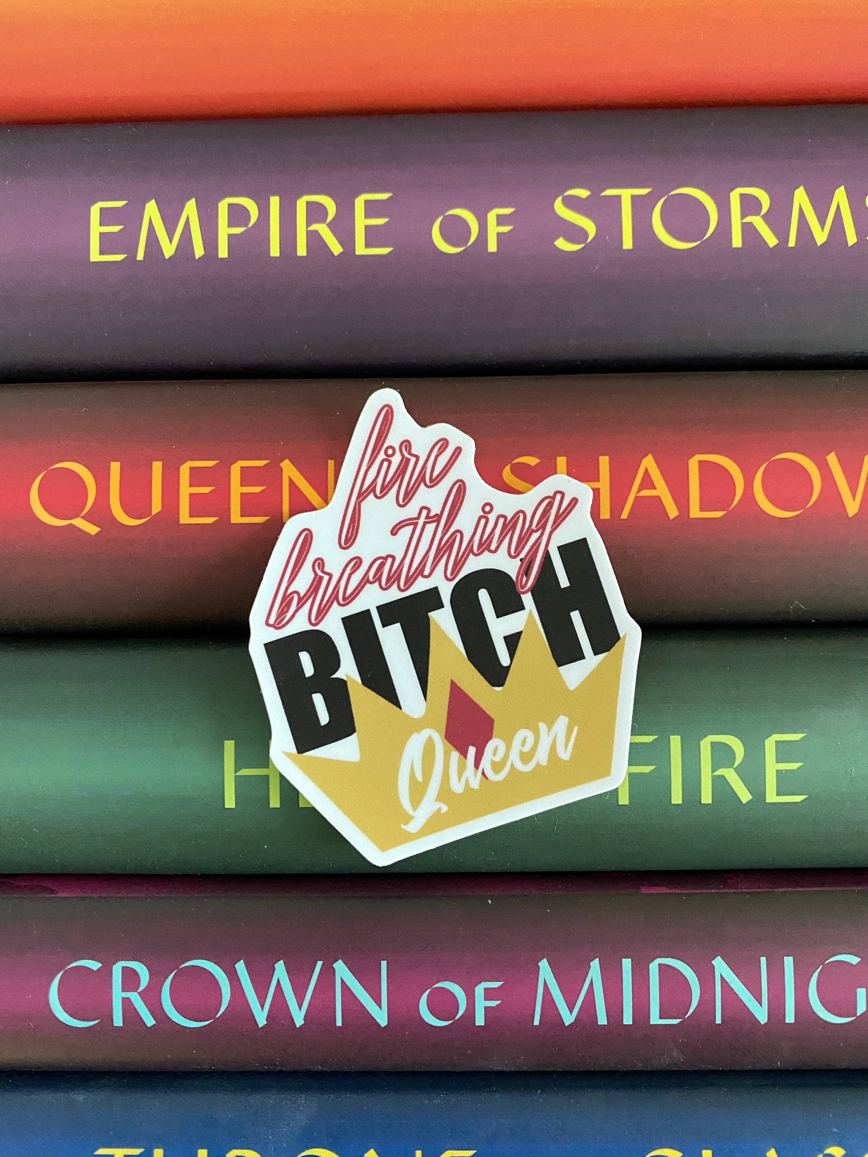 zoo&roo - Wholesale Sticker - Fire Breathing Bitch Queen sticker | Throne of Glass license1