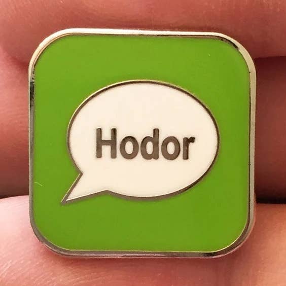 Texting with Hodor - HARD ENAMEL PIN - GOT Fan Geeky Pin for wholesale by doodle dose