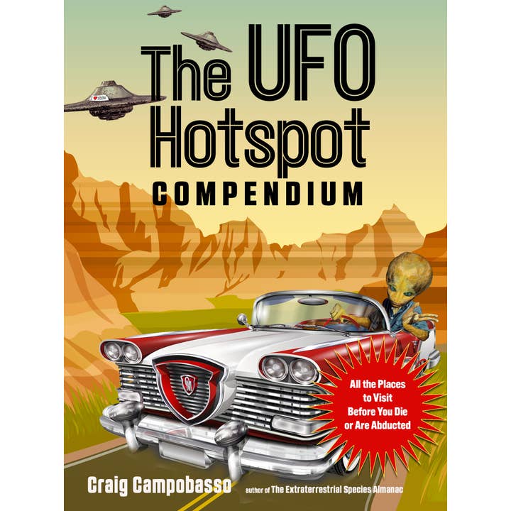 The Ufo Hotspot Compendium - Adult Book The Ufo Hotspot Compendium - Adult Book