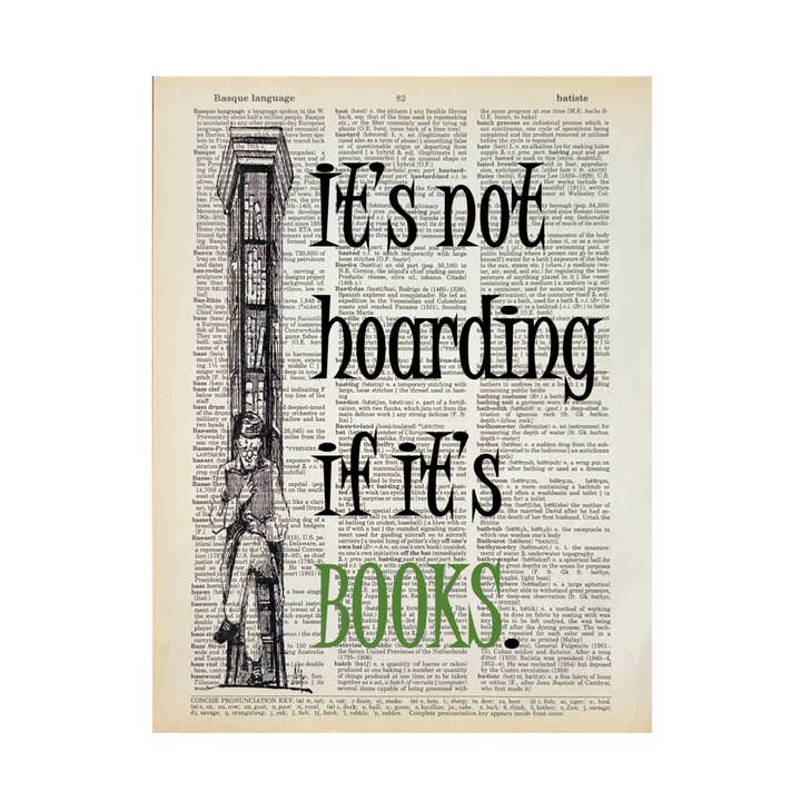 It's Not Hoarding | Dictionary Print | Vintage Book Art and other Purchase Wholesale dictionary art. Free Returns & Net 60 Terms on Faire trending on Faire.