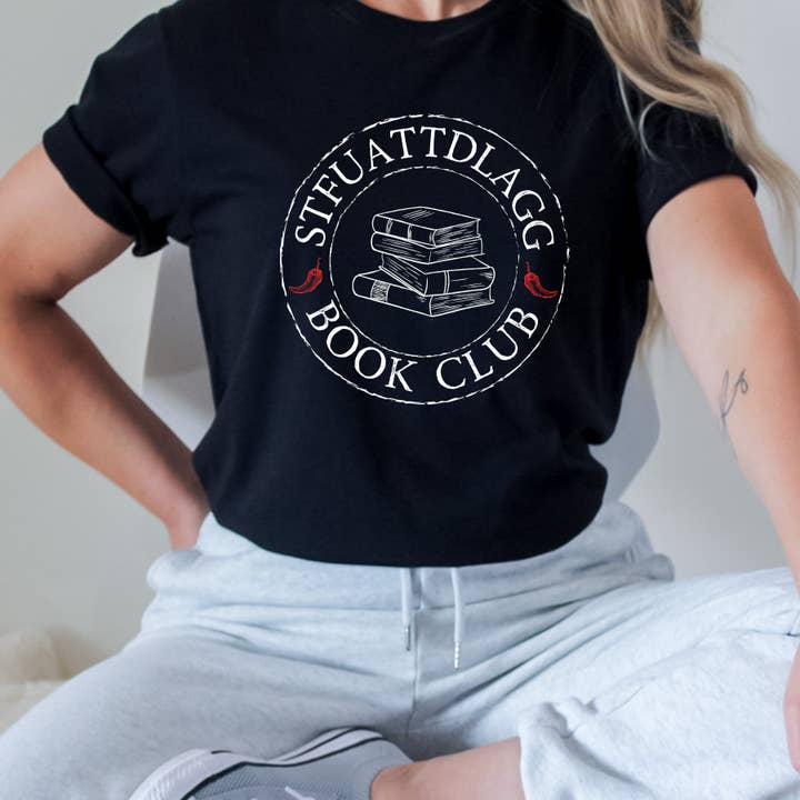 Little Smut Closet - Wholesale T-Shirt (Graphic) - Women's - STFUATTDLAGG Book Club Shirt2