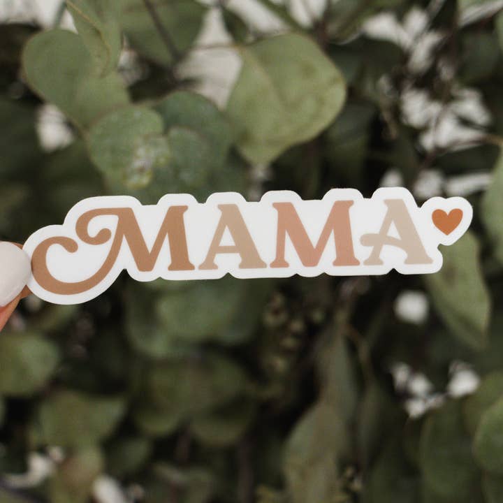 Mama Sticker for wholesale by The Anastasia Co