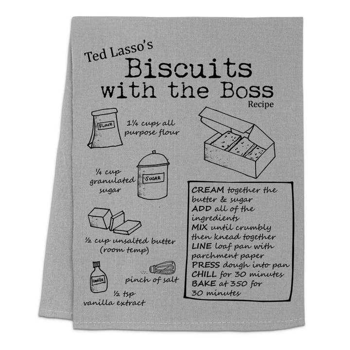 Moonlight Makers - Wholesale Tea Towel - Ted Lasso, Biscuits - Dish Towels - OVERSTOCK SALE