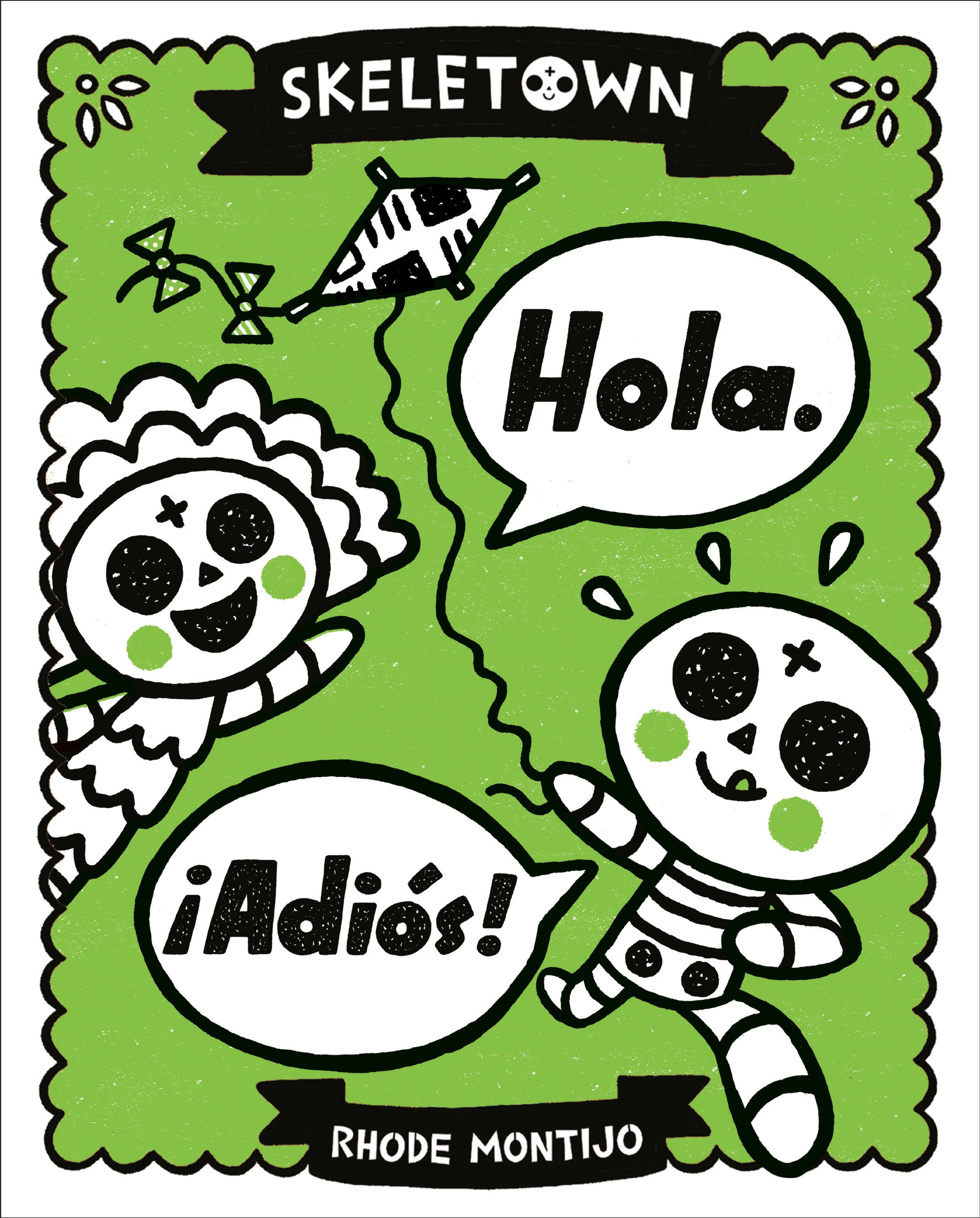 Hachette Book Group - Wholesale Early Reader Book (6-8) - Skeletown: Hola. Â¡Adios!0