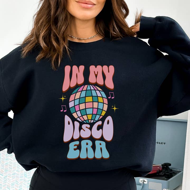 In My Disco Era Crewneck Sweatshirt for wholesale by Sweet party Place