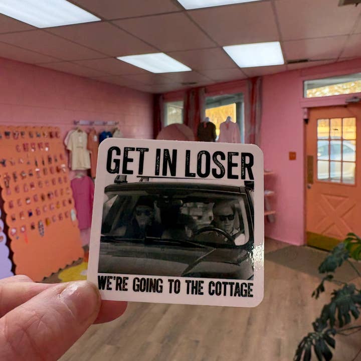 Sunshine Studio - Wholesale Sticker - “Get in Loser…Cottage” Heated Rivalry Sticker1