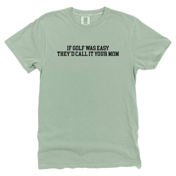 Let's Get This Thread - Wholesale Screen Printed T-Shirt - Unisex - If Golf Was Easy3