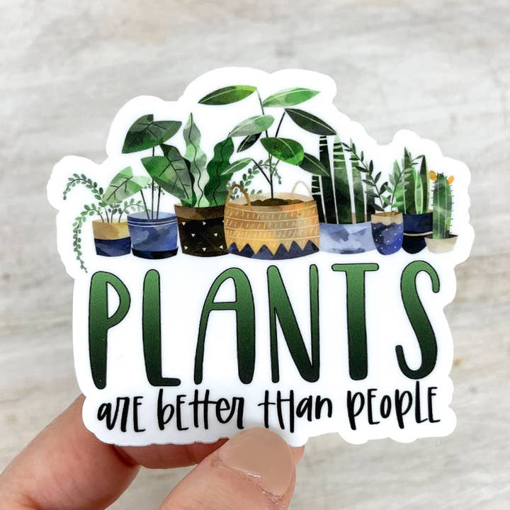 Adesivo in vinile bianco «Plants are better than people», 7,6 x 7,6 cm per la vendita all'ingrosso da parte di Savannah and James Co