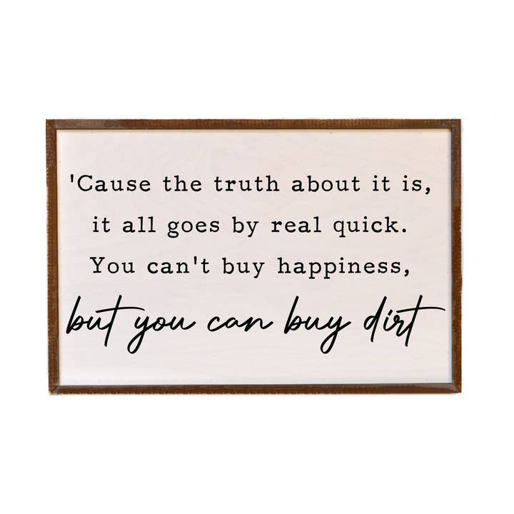 But you can buy Dirt Rustic Wall Sign - Home Décor for wholesale by Driftless Studios