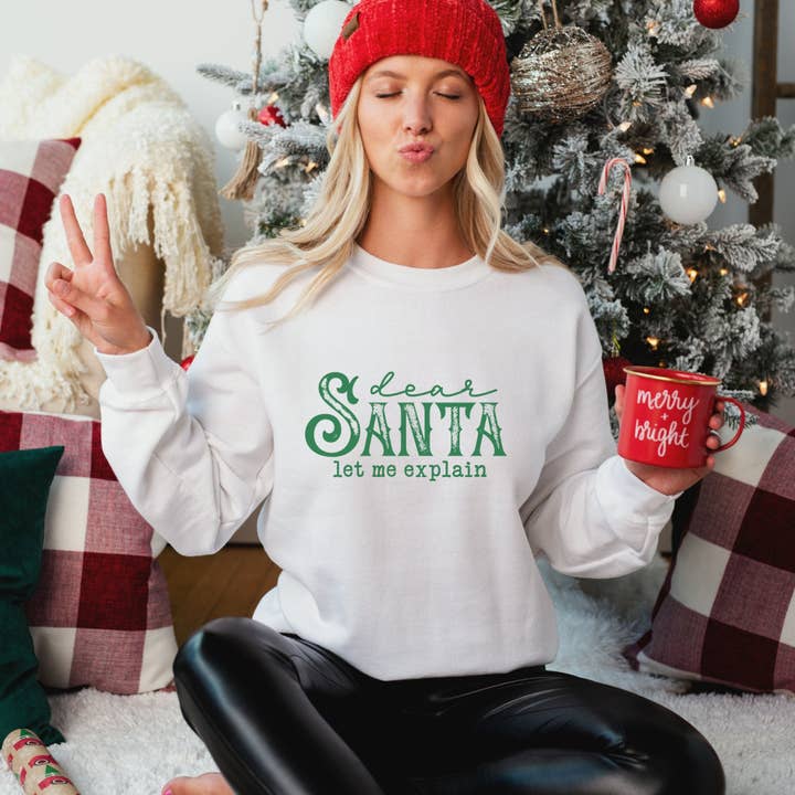 Green Dear Santa, Let Me Explain Christmas Sweatshirt for wholesale by Trendznmore - Modern Graphic Apparel