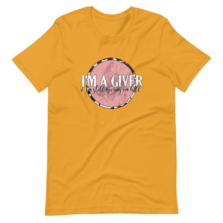 Dixie Mae Clothing Co. - Venta al por mayor Camiseta serigrafiada - Mujer - Camiseta unisex de manga corta I'm a Giver & I'm still Giving them Hell 15