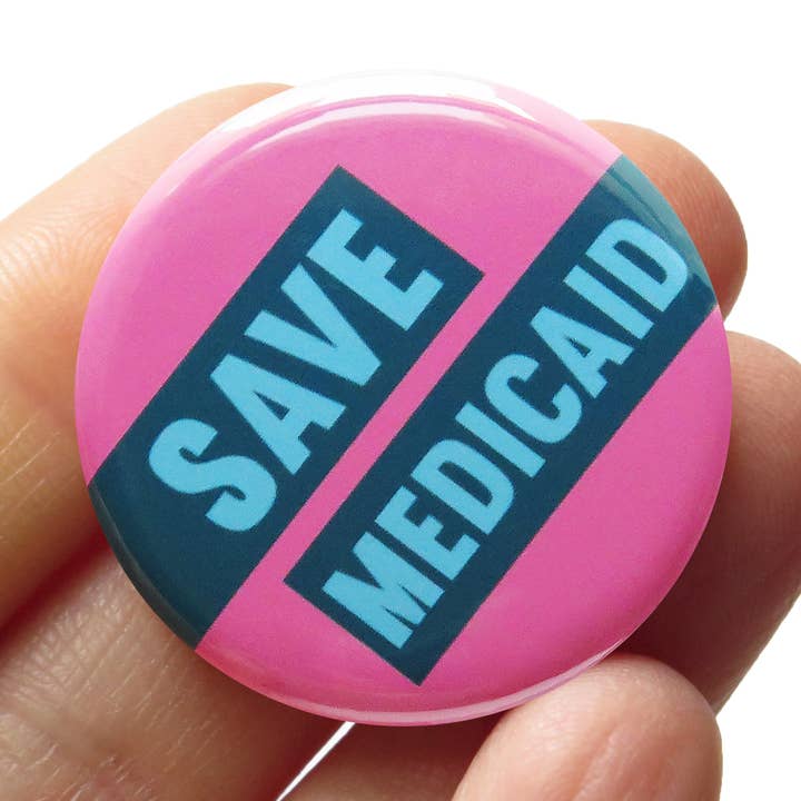 PULSANTE SALVA MEDICAID Salva Assistenza Sanitaria Spilla 1,25" per la vendita all'ingrosso da parte di Word For Word Factory