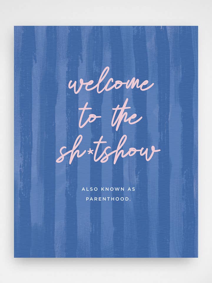 Bienvenue dans le Sh*tShow pour la vente par Hooray Paper Co.