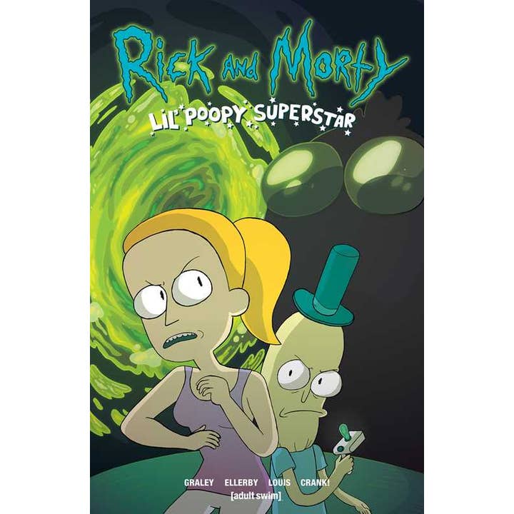 Rick and Morty: Lil' Poopy Superstar by Sarah Graley for wholesale by Simon & Schuster