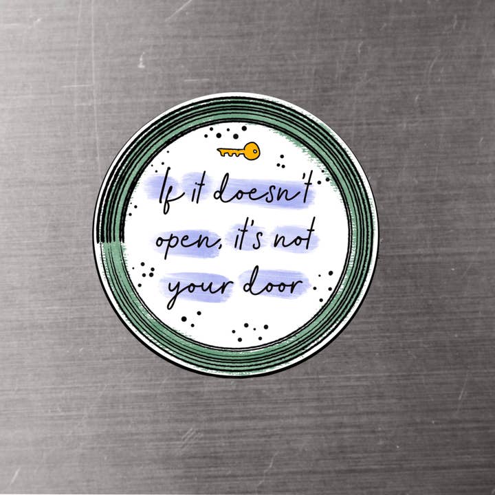 Open Door 2” Round Vinyl Magnet POSITIVELY DOODLED for wholesale by blonde birdie