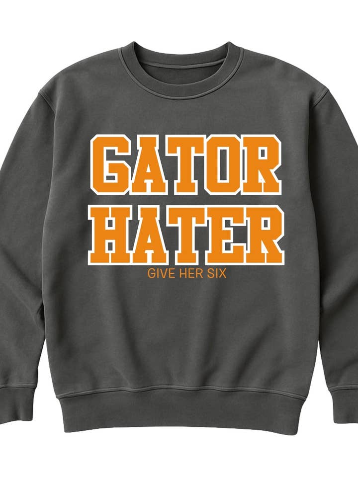 Gator Hater Sweatshirt for wholesale by Give Her Six