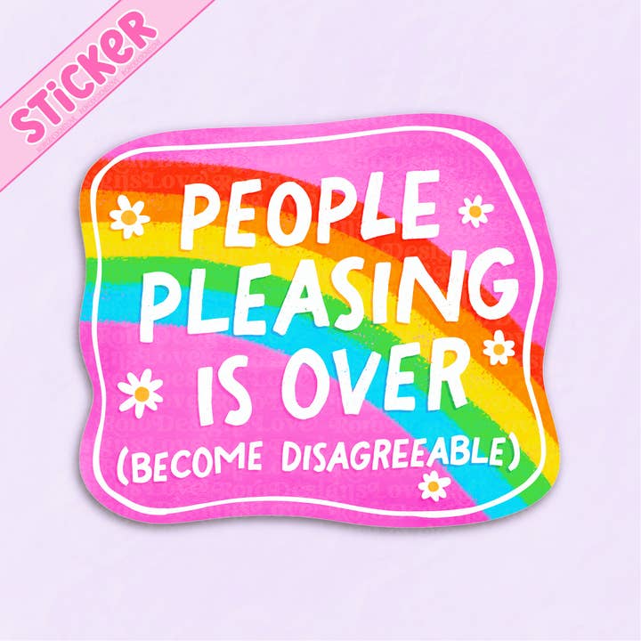 RoroDesignsLove - Wholesale Sticker - People pleasing is over become disagreeable laptop sticker4