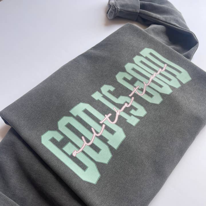 God Is Good Comfort Colors Sweatshirt for wholesale by Salt + Salvation Threads