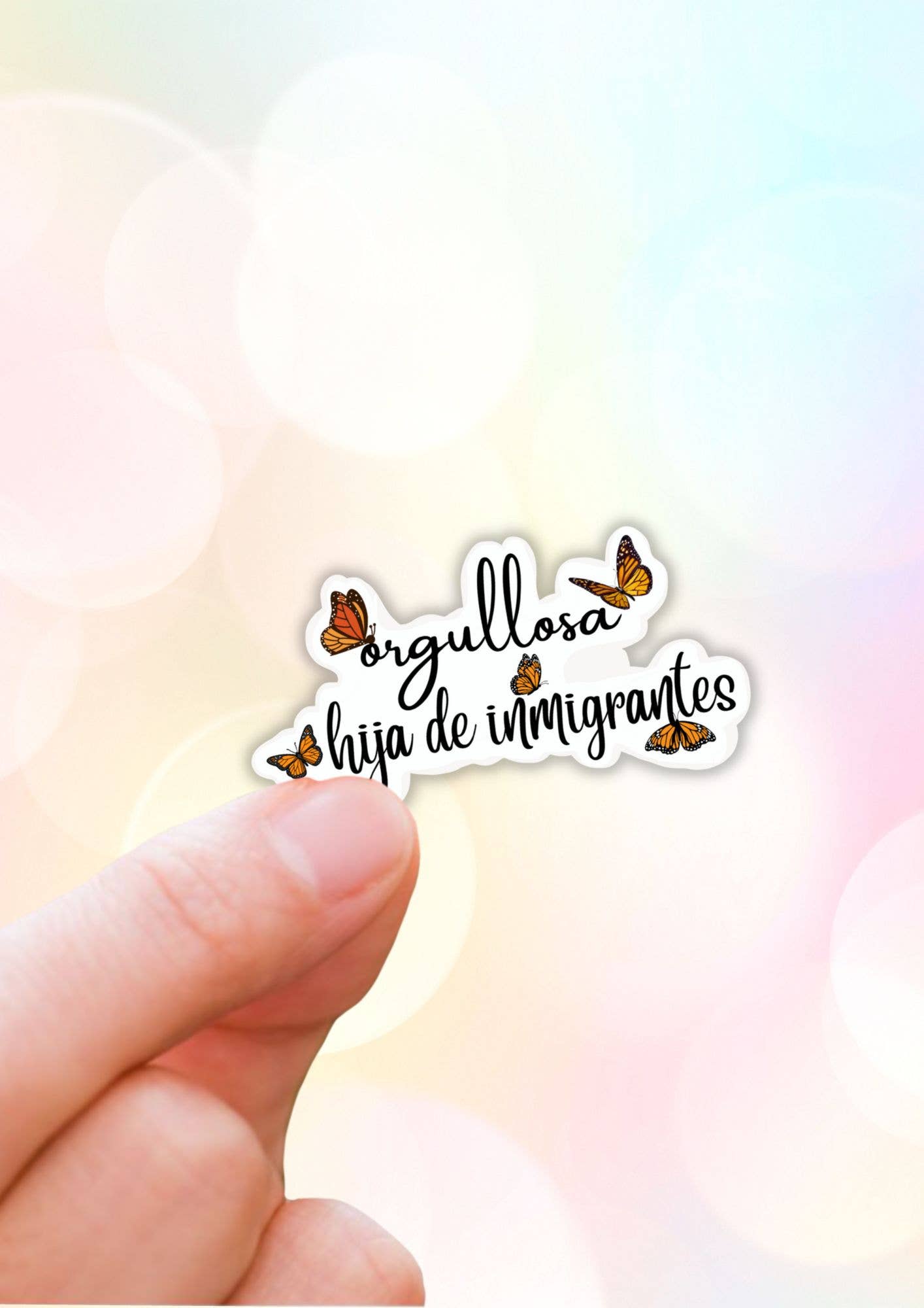 Lalatina Shop - Wholesale Sticker - Orgullosa hija de inmigrantes water resistant sticker