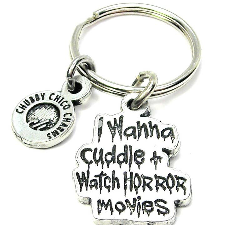 Chubby Chico Charms - Vente Porte-clés – femme - Porte-clés I Wanna Cuddle and Watch Horror Movies Halloween0