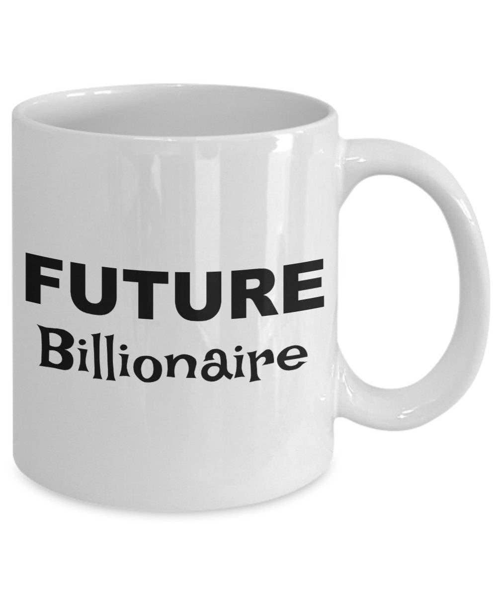 CustomHappy - Wholesale Coffee Mug - Future Billionaire, Billionaire Coffee Mug1