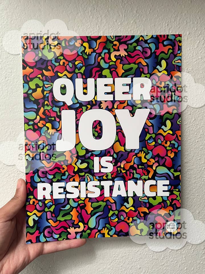 Queer Joy is Resistance Print for wholesale by Apridot Studios