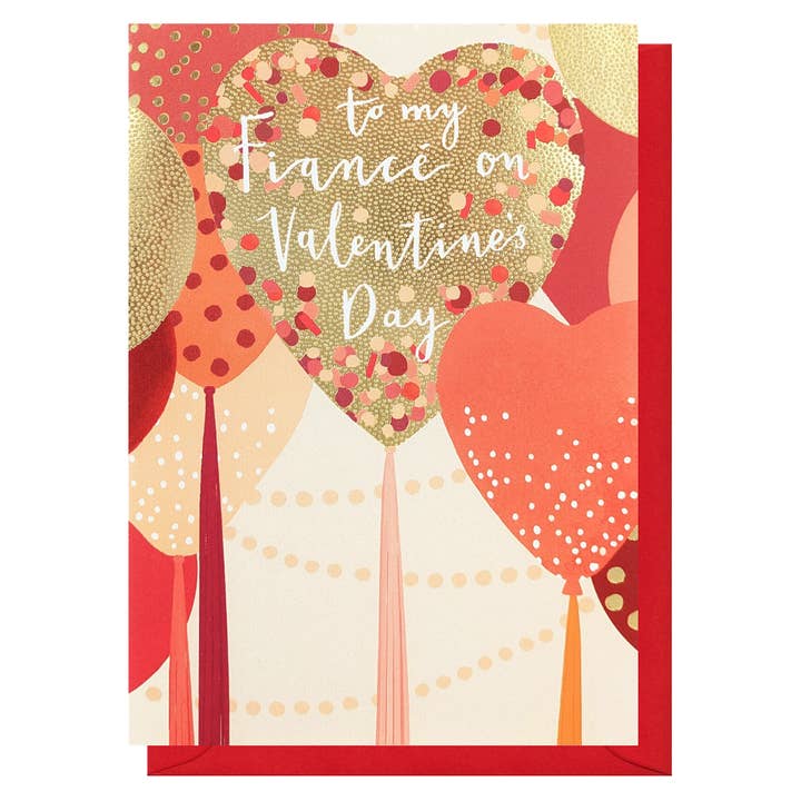 Fiancé Heart Balloons Card | Valentine Cards | Love Card
for wholesale by Louise Tiler