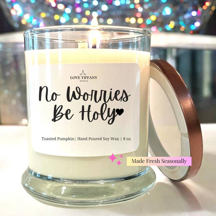 No Worries Be Holy - Bourbon Glass Soy Candle with Metal Lid for wholesale by LOVE TIFFANY
