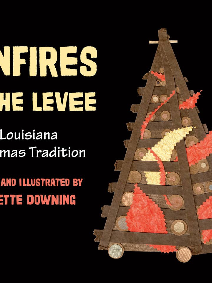 Bonfires on the Levee for wholesale by Pelican Publishing