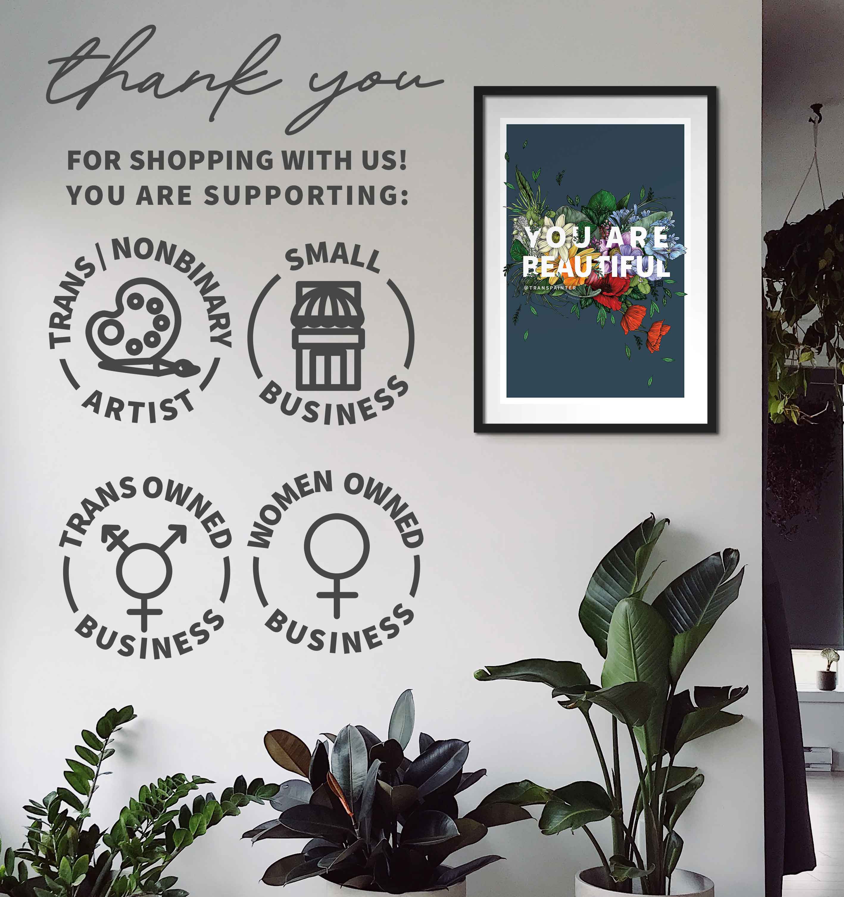 Transpainter - Wholesale Art Print - You Are Beautiful Art Print | Self Love Poster8