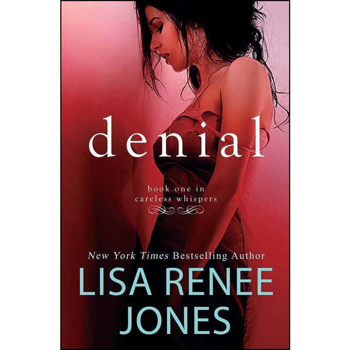 Denial by Lisa Renee Jones for wholesale by Simon & Schuster