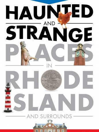 Guidebook to Haunted & Strange Places in Rhode Island for wholesale by Schiffer Publishing
