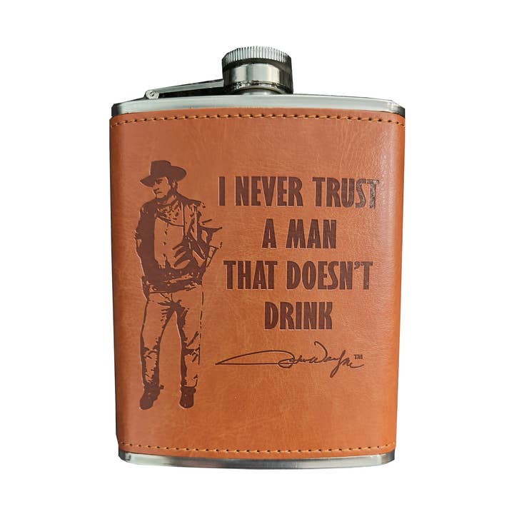 John Wayne Flask - Leather - Never Trust A Man for wholesale by MID-SOUTH PRODUCTS