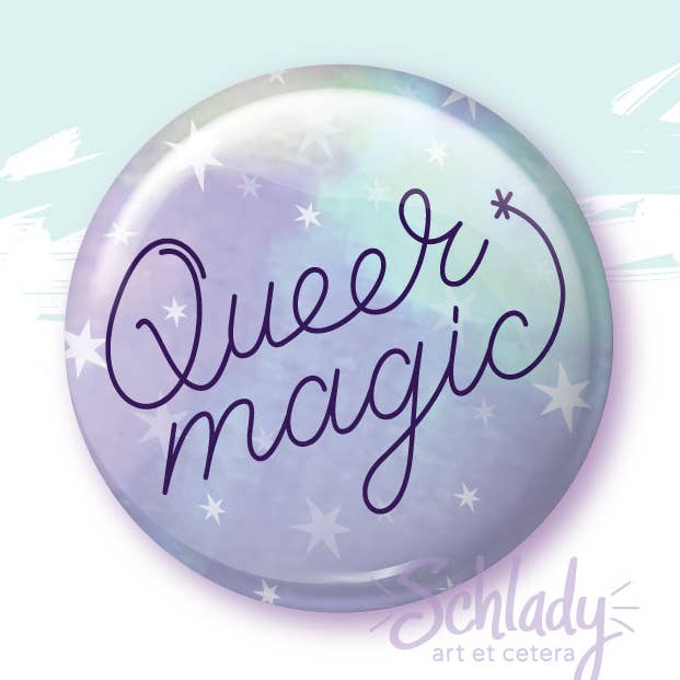 Schlady - Wholesale Lapel Pin/Button - Queer Magic - Pride Button Pin0