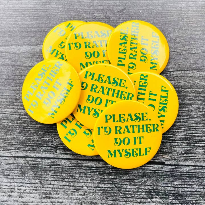 The Silver Spider - Wholesale Lapel Pin/Button - Please I’d rather do it myself Retro Pinback button pin