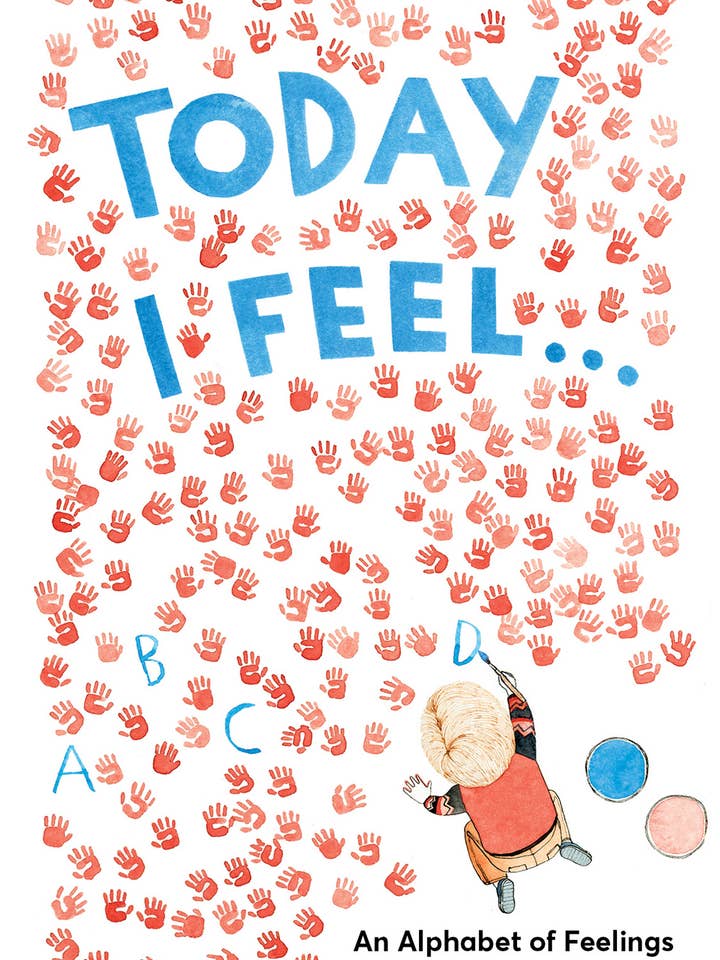 Aujourd'hui, je ressens... : Un abécédaire des émotions pour la vente par Abrams