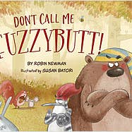 Don't Call Me Fuzzybutt! Picture Book and other Purchase Wholesale call me. Free Returns & Net 60 Terms on Faire trending on Faire.