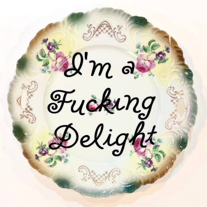 Vintage svärplattor - "Jag är en jävla fröjd" för wholesale av Un Peche Mignon