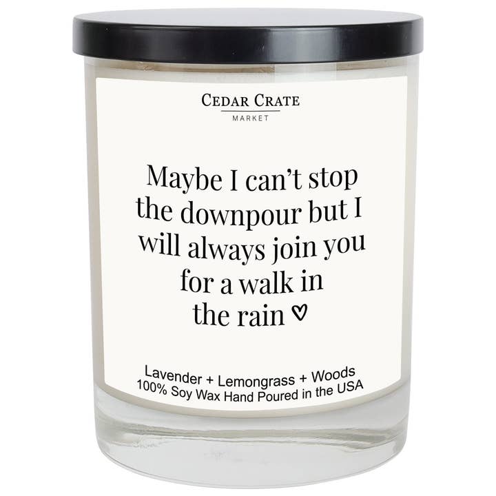 Get Well Soon Gift | I Can't Stop The Downpour | Soy Candle for wholesale by Cedar Crate Market