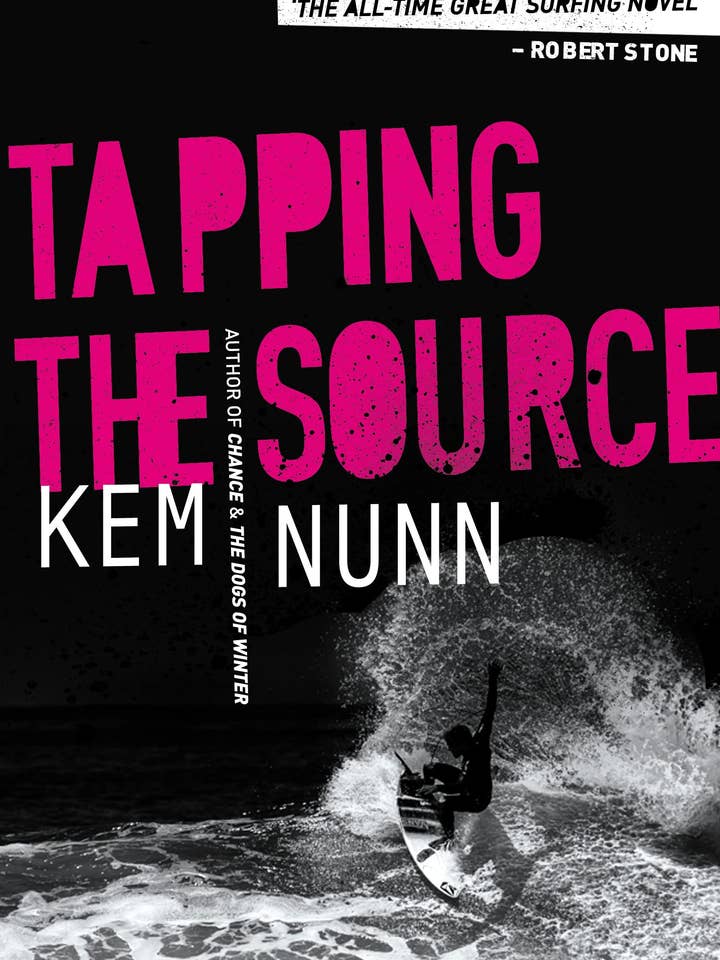 Tapping The Source von Kem Nunn für den Großhandel von Boon Books