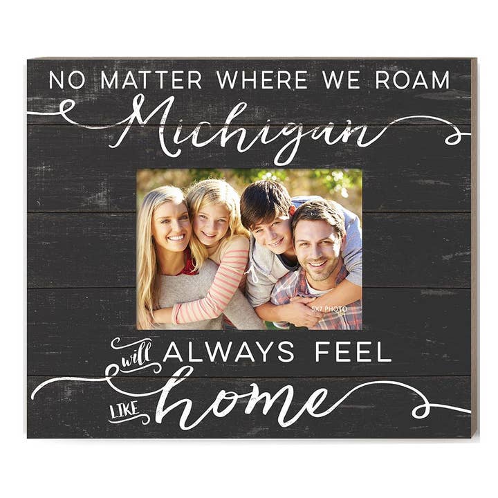 Weathered Slat Photo Frame Feels Like Home Michigan for wholesale by Kindred Hearts
