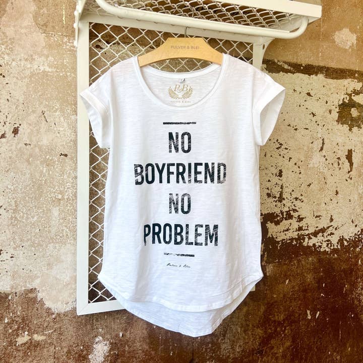 No Boyfriend No Problem T-shirt for wholesale by Pulver Blei